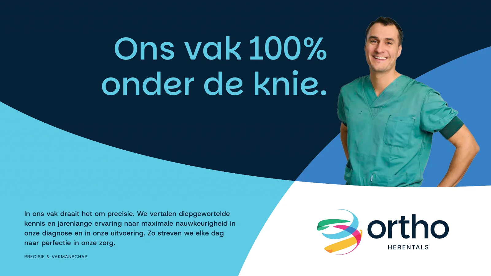 Campagnebeeld 'Ons vak 100% onder de knie.'